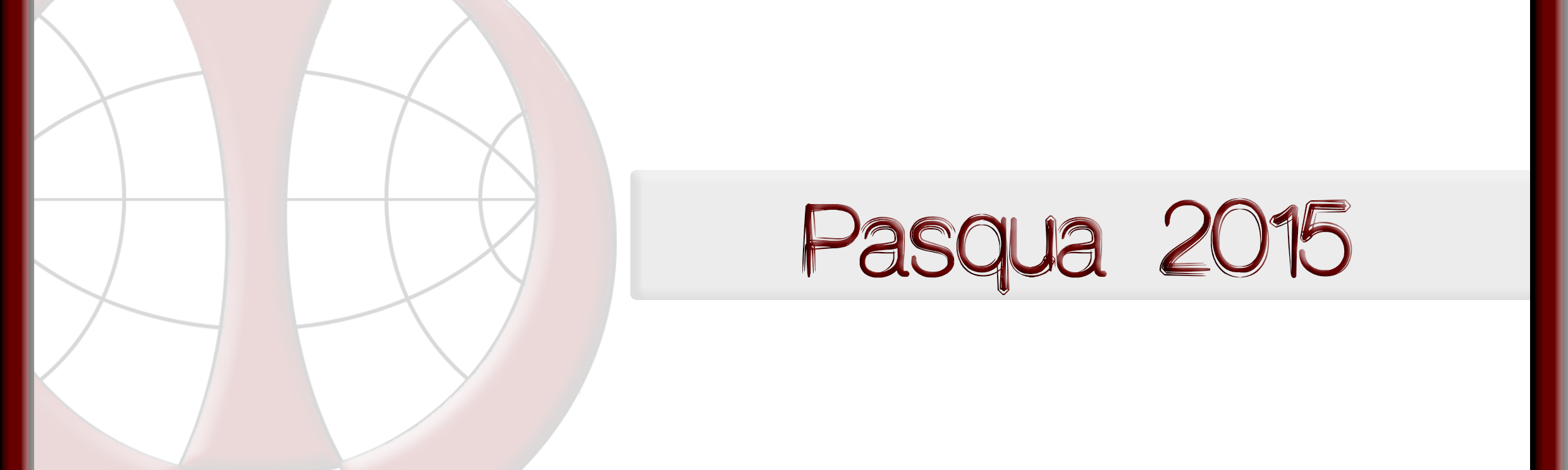 Lettera circolare del Procuratore – Pasqua 2015
